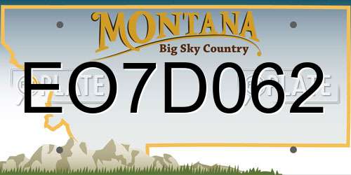 EO7D062 Montana License Plate