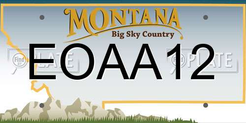 EOAA12 Montana License Plate