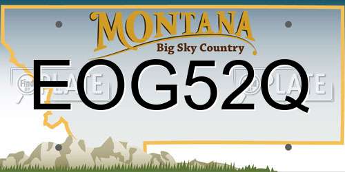 EOG52Q Montana License Plate