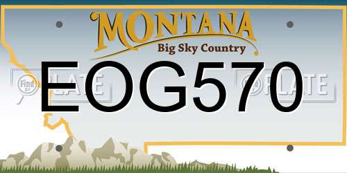 EOG570 Montana License Plate
