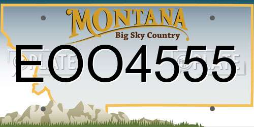 EOO4555 Montana License Plate