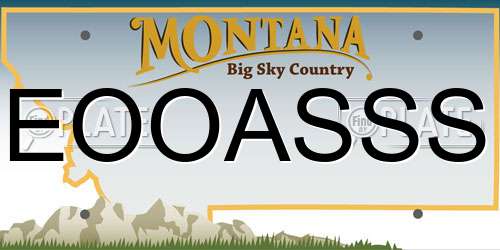 EOOASSS Montana License Plate