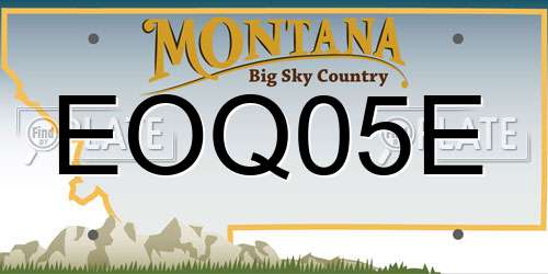 EOQ05E Montana License Plate