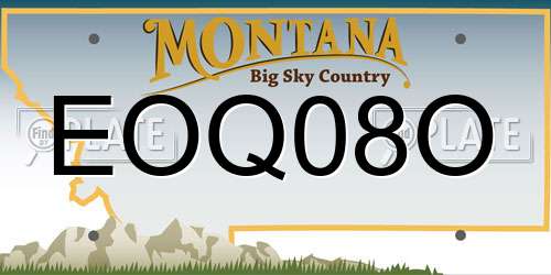 EOQ08O Montana License Plate