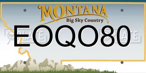 EOQO80 Montana License Plate