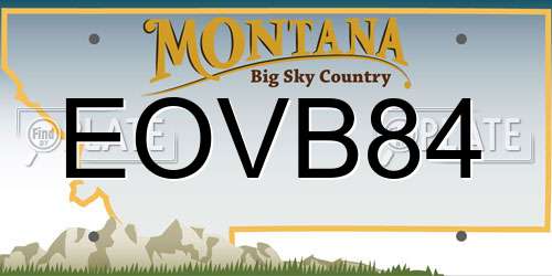 EOVB84 Montana License Plate
