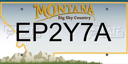 EP2Y7A Montana License Plate