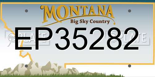 EP35282 Montana License Plate