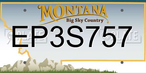 EP3S757 Montana License Plate