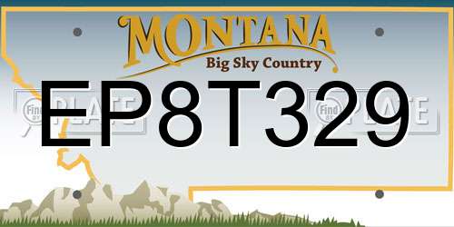 EP8T329 Montana License Plate