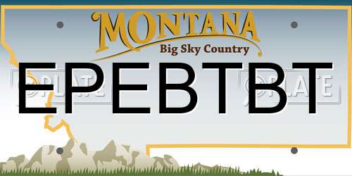EPEBTBT Montana License Plate