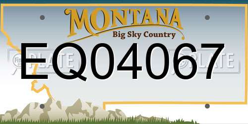 EQ04067 Montana License Plate