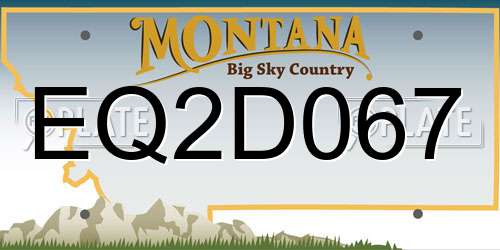 EQ2D067 Montana License Plate