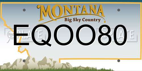 EQOO80 Montana License Plate