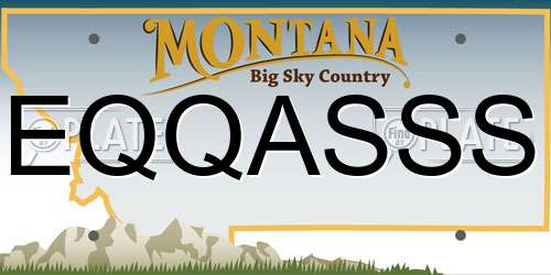 EQQASSS Montana License Plate