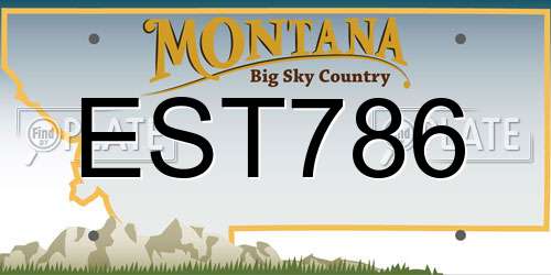 EST786 Montana License Plate