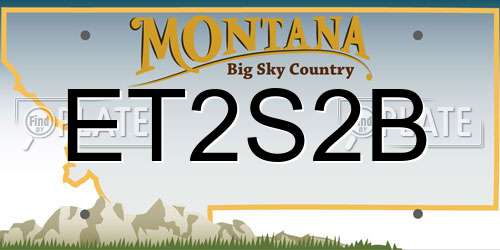 ET2S2B Montana License Plate
