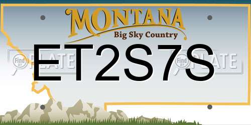 ET2S7S Montana License Plate
