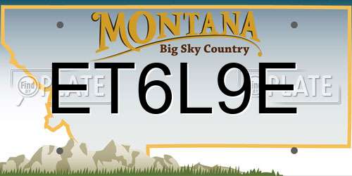 ET6L9E Montana License Plate