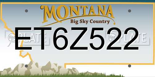 ET6Z522 Montana License Plate