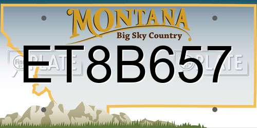 ET8B657 Montana License Plate