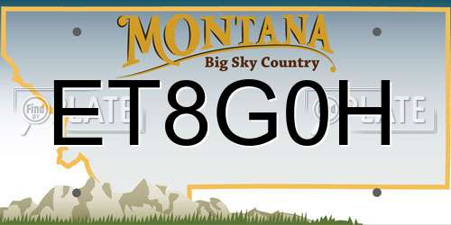 ET8G0H Montana License Plate