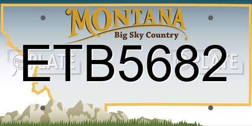 ETB5682 Montana License Plate