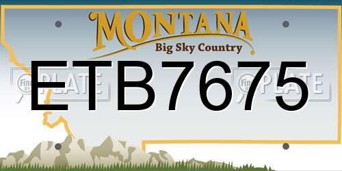 ETB7675 Montana License Plate