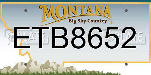 ETB8652 Montana License Plate