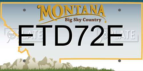 ETD72E Montana License Plate