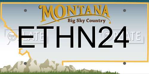 ETHN24 Montana License Plate