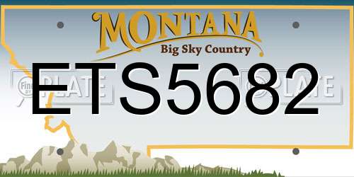 ETS5682 Montana License Plate