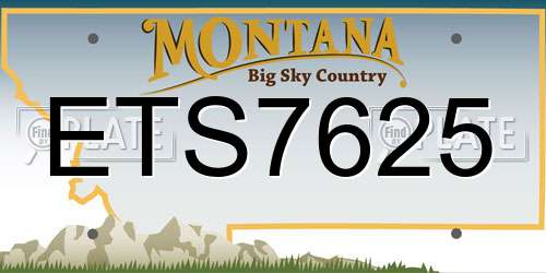 ETS7625 Montana License Plate
