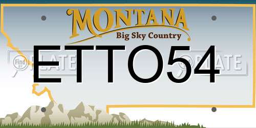 ETTO54 Montana License Plate