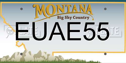 EUAE55 Montana License Plate