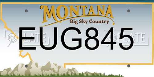 EUG845 Montana License Plate