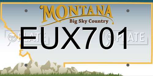 EUX701 Montana License Plate