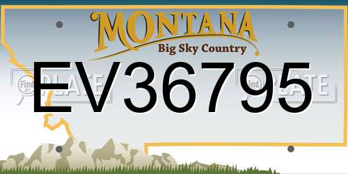 EV36795 Montana License Plate