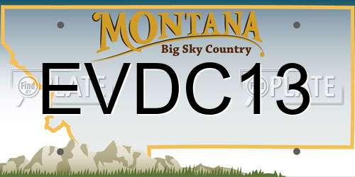 EVDC13 Montana License Plate