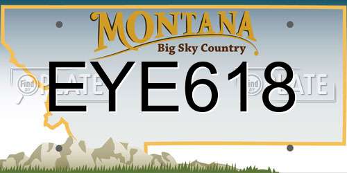 EYE618 Montana License Plate
