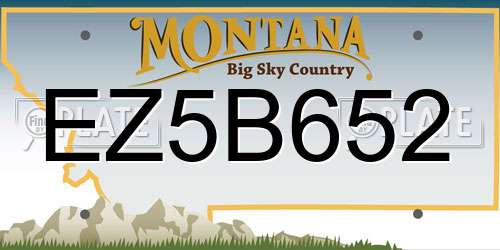 EZ5B652 Montana License Plate