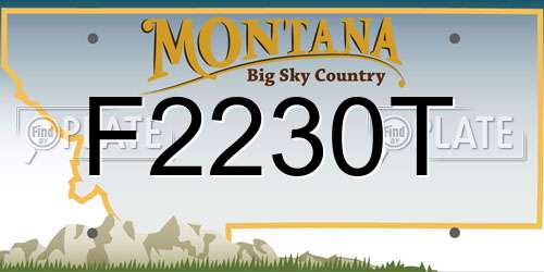 F2230T Montana License Plate
