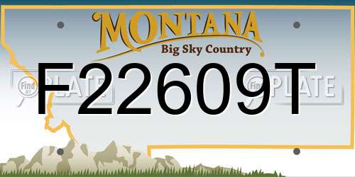 F22609T Montana License Plate