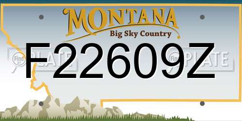 F22609Z Montana License Plate