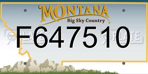 F647510 Montana License Plate