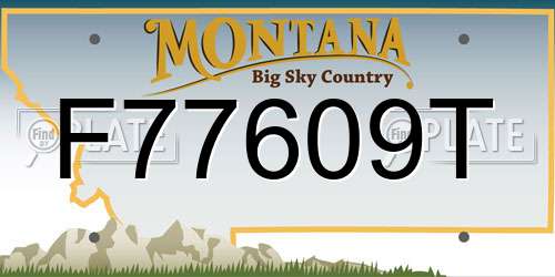 F77609T Montana License Plate