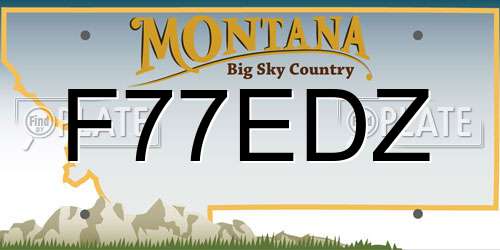 F77EDZ Montana License Plate
