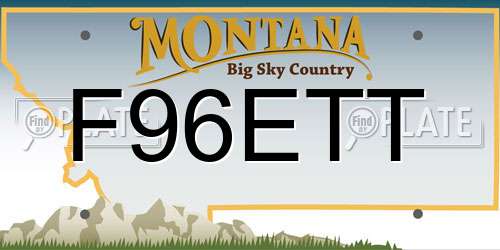 F96ETT Montana License Plate