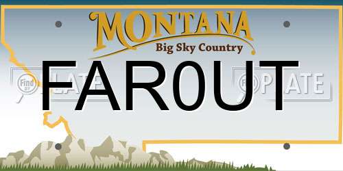 FAR0UT Montana License Plate