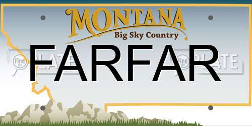 FARFAR Montana License Plate